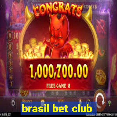 brasil bet club